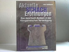 Das Awerbach-System in der Königsindischen Verteidigung
