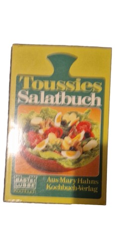 Toussies salatbuch mary - mary, hahns