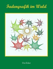 Fadengrafik im Wald Uta Ecker
