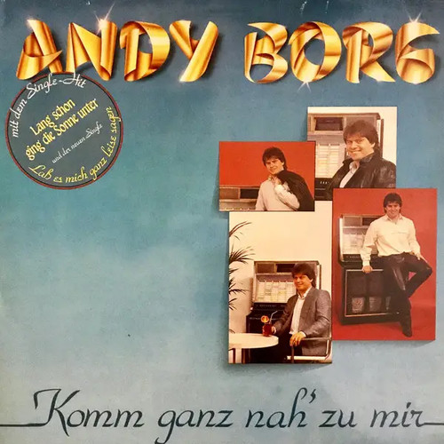 Andy borg komm ganz - zu, mir