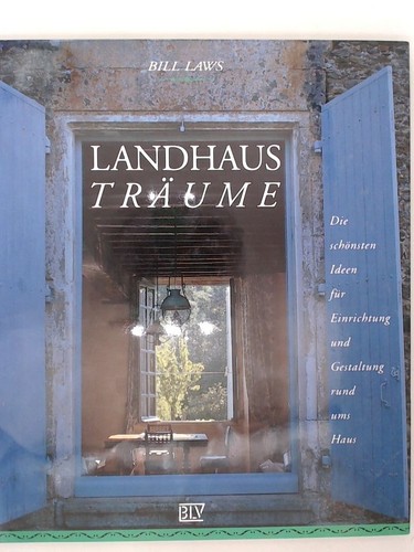 Landhaus träume die - träume.,