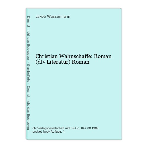 Christian wahnschaffe roman - wahnschaffe:,