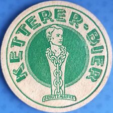 Alter Bierdeckel VK Ketterer-Bier Pforzheim Schutzmarke um 1932