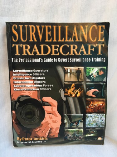 Surveillance tradecraft the - tradecraft,