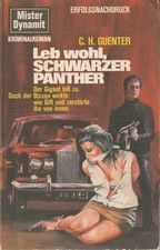 TB: C. H. Guenter - Leb wohl, schwarzer Panther - Mister Dynamit