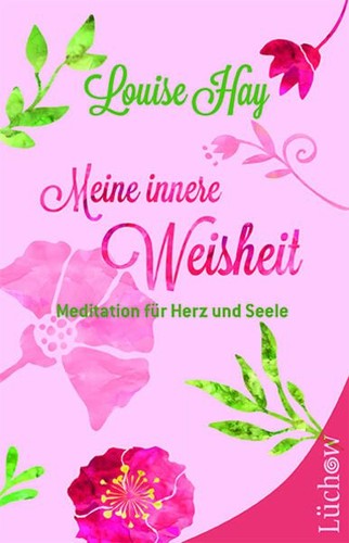 Meine innere weisheit - meine,