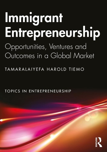 Immigrant entrepreneurship - immigrant,