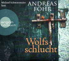 Andreas Föhr: 	Wolfsschlucht