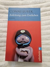 Anleitung zum Entlieben : Buch von Lubek, Conni