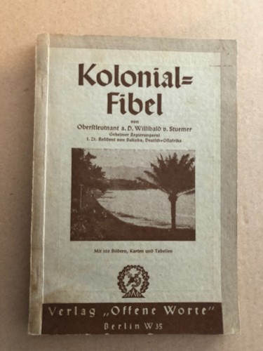 Schutztruppe kolonialfibel von - kolonialfibel,