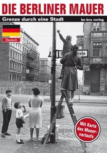 Die berliner mauer - die,