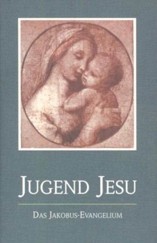 Die jugend jesu jakob - ~, lorber