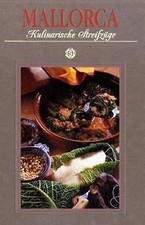 Kulinarische Streifenzüge durch Mallorca. Mit 70 Rezept... | Buch | Zustand sehr gut