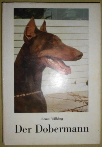 Der dobermann ernst wilking - der,