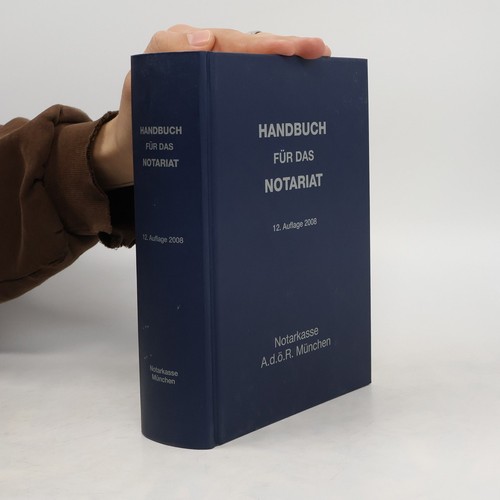 Handbuch für das notariat - handbuch,