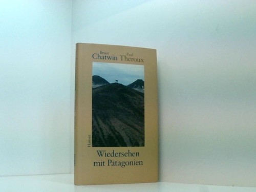Wiedersehen mit patagonien - wiedersehen,