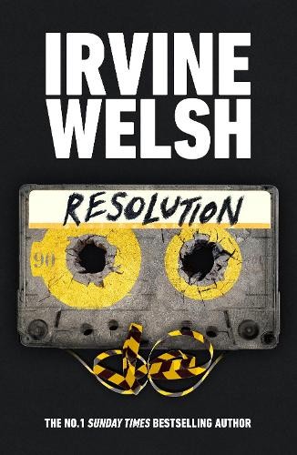 Resolution irvine welsh - resolution,