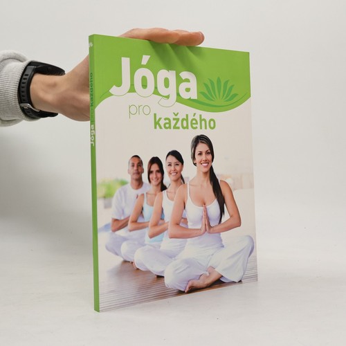 Jóga pro každého -  , | 
