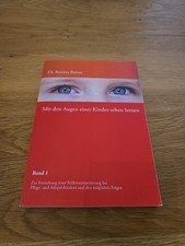 Mit den Augen eines Kindes sehen lernen Bd.1: Zur E... | Buch | Zustand sehr gut