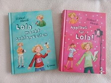 Applaus für Lola! / Lola macht Schlagzeilen Von Isabel Abedi 