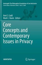 Core Concepts and Contemporary Issues in Privacy Mark C. Navin