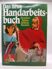 Das neue Handarbeitsbuch - Stricken, Nähen, Häkeln, Basteln Lingen - Verl 114547