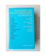 Klassiker des ökonomischen Denkens II: Von Karl Marx bis John Maynard Keynes