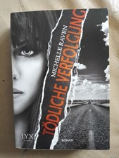 Michelle Raven: Tödliche