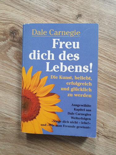 Dale carnegie freu dich lebens - dale,