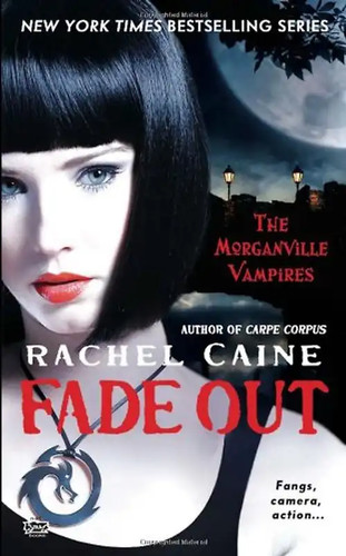 Fade out the morganville - fade, out: