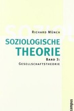 Soziologische Theorie. Bd. 3