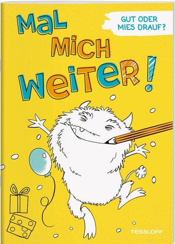 Mal mich weiter gut oder - weiter!,