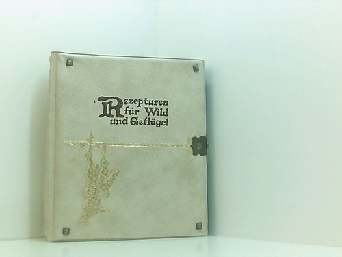Rezepturen für wild und - für,