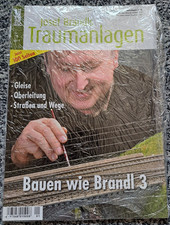 Josef Brandls Traumanlagen: "Bauen wie Brandl" Heft 3 – Eisenbahnjournal 1/2019