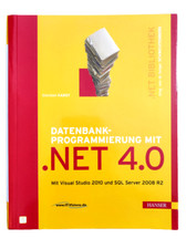 DANTENBANK-PROGRAMMIERUNG MIT .NET 4.0 | VISUAL STUDIO 2020 | SQL SERVER 2008 R2