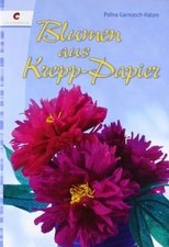 Blumen aus Krepp-Papier von