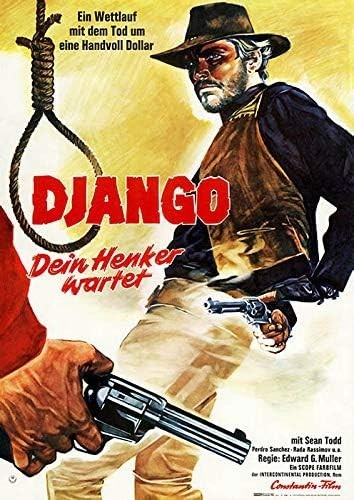 Django dein henker - -, wartet