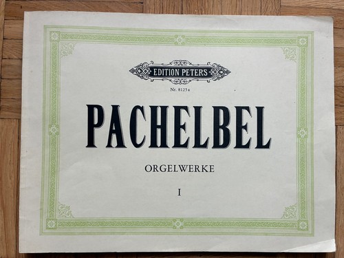Pachelbel orgelwerke - pachelbel,