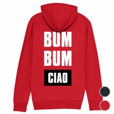 Hoodie BUM BUM CIAO | La casa
