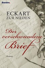 Der verschwundene Brief: Roman