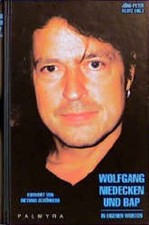 Wolfgang Niedecken und BAP. In eigenen Worten. Buch Palmyra