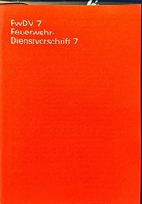 FwDV 7  Feuerwehr – Dienstvorschrift 7 Atemschutz,  Stand 1986