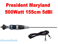CB FUNK DX Antenne President Maryland 5dBi 155cm 500W 240Kanal TOP Reichweiten