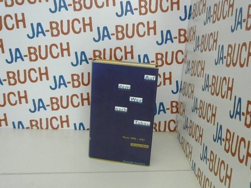 Auf dem weg nach tabou - auf, texte