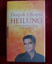 Deepak Chopra: Heilung