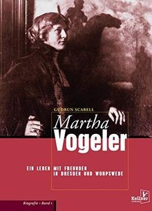 Martha vogeler ein leben mit - vogeler:,