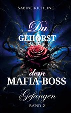 Du gehörst dem Mafia-Boss -