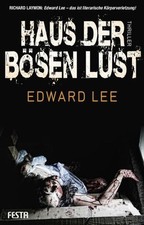 Edward Lee / Haus der bösen