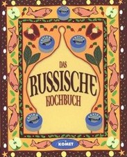 Das russische Kochbuch -