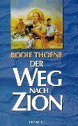 Der Weg nach Zion von Bodie